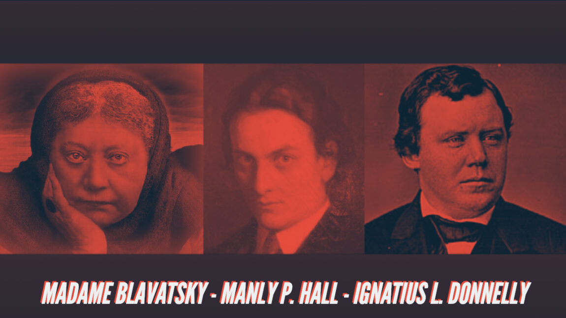 madame-blavatsky-manly-p-hall-ignatius-donnelly